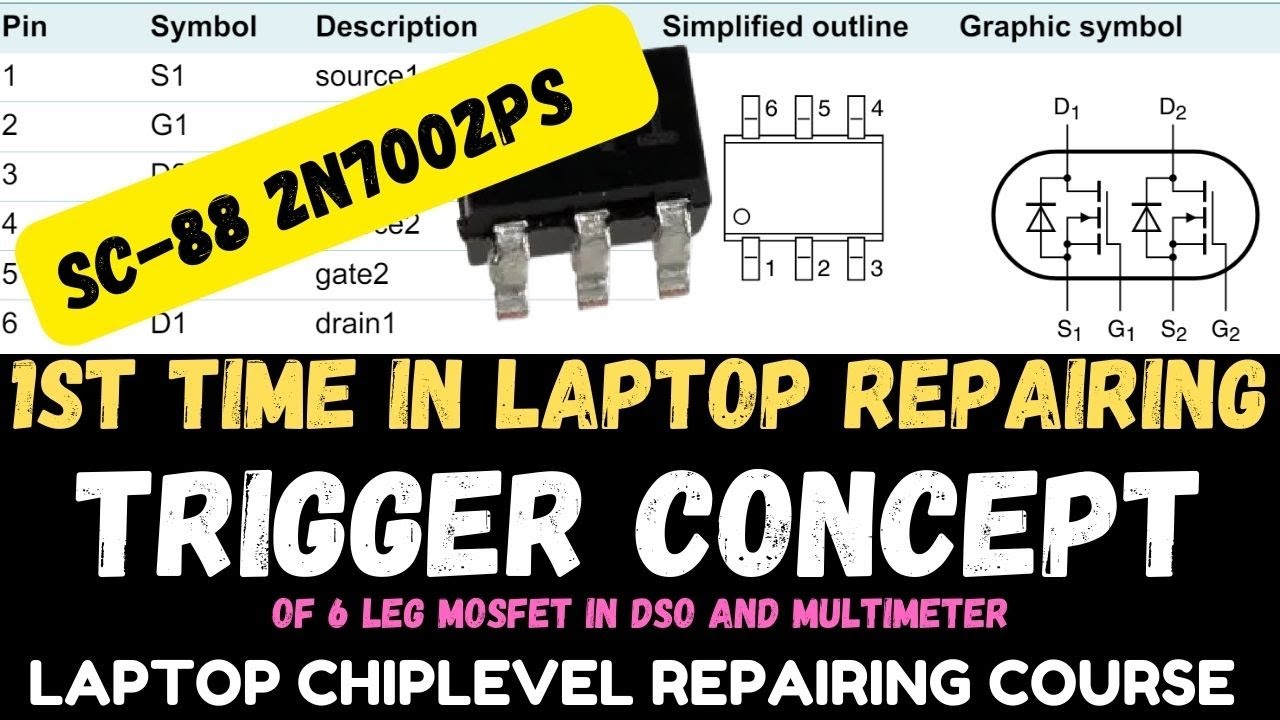 6 LEG MOSFET WORKING CONCEPT IN LAPTOP MOTHERBOARD   EXPLAINED || Laptop Chip-Level Repairing