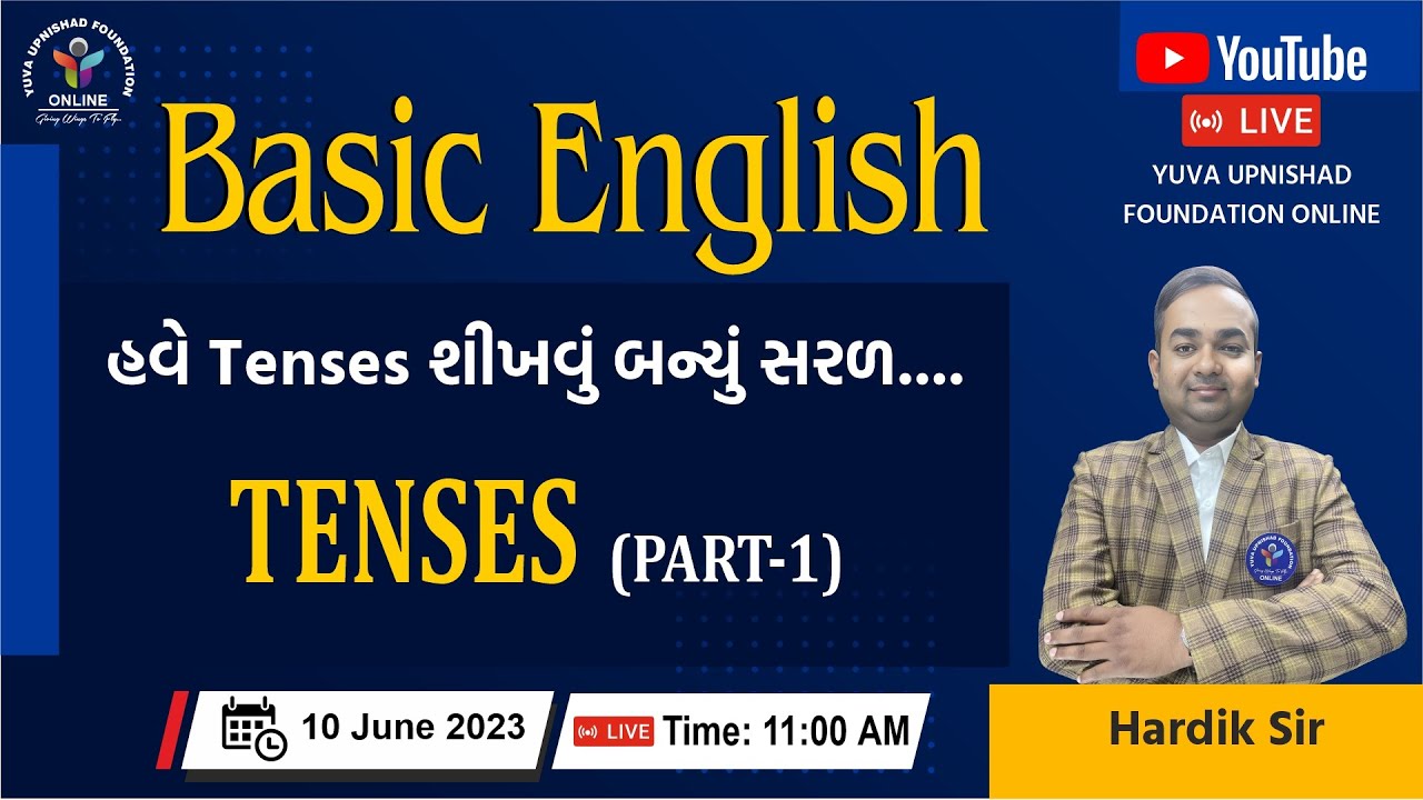 BASIC ENGLISH GRAMMAR | TENSES PART - 1 | #basicenglishgrammaringujarati