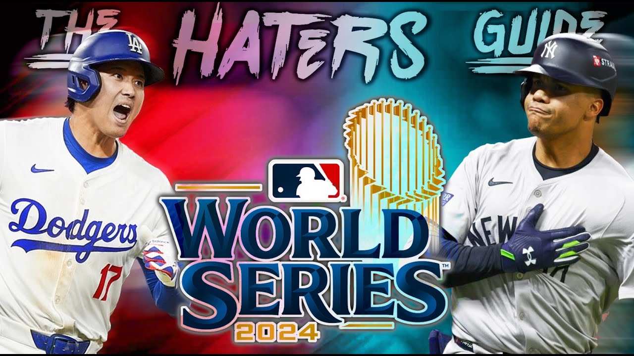 The Haters Guide to the 2024 World Series