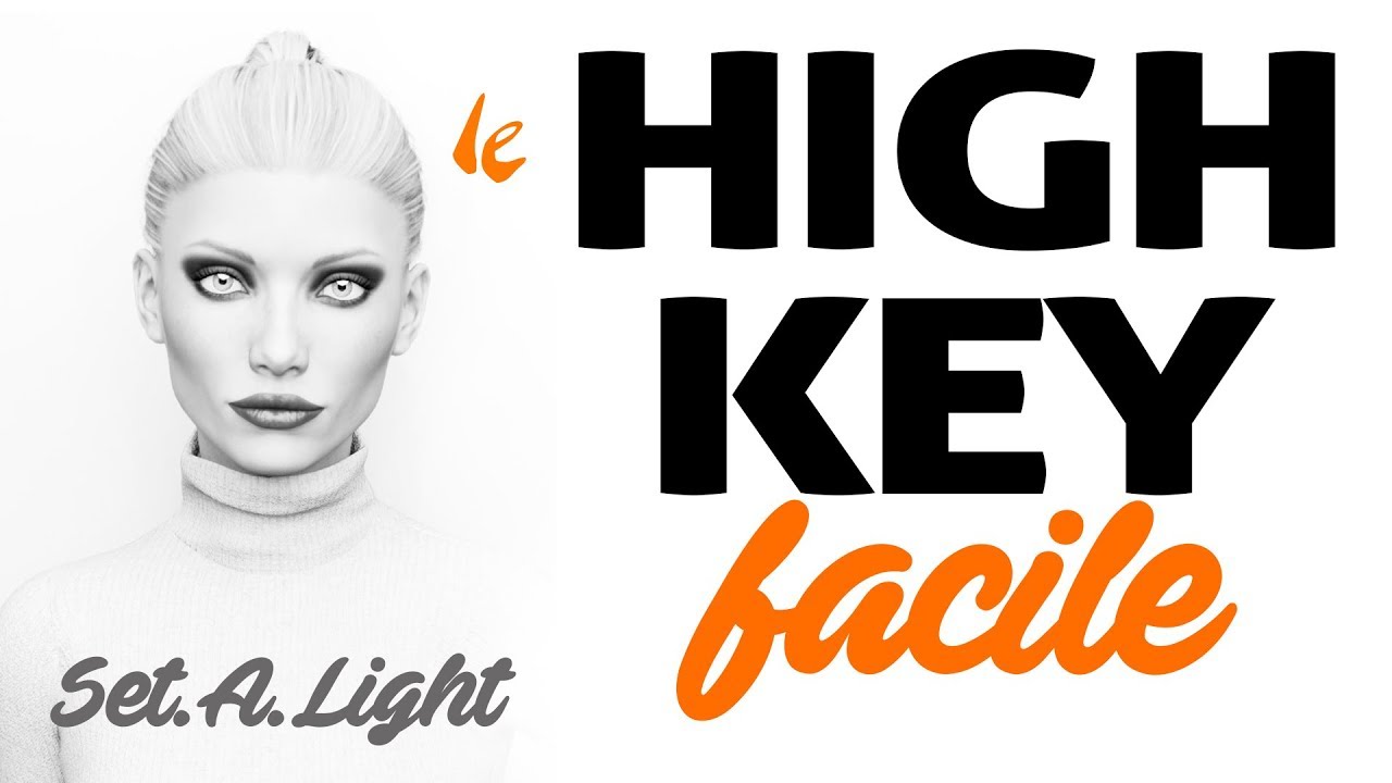 Set A Light 3D 2.0 - Formation complète - 3/8 - Le High Key ou bien démarrer le studio