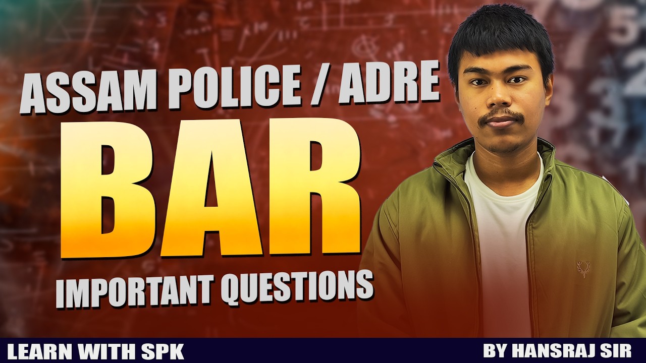 Assam Police / ADRE  || BAR (Important questions) || By Hansraj Sir