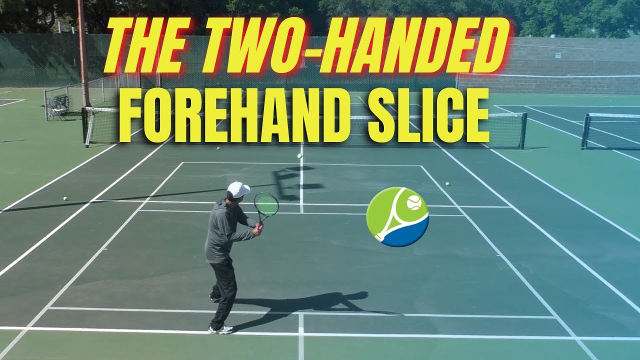 What's So Amazing About the Two-Handed Forehand Slice?