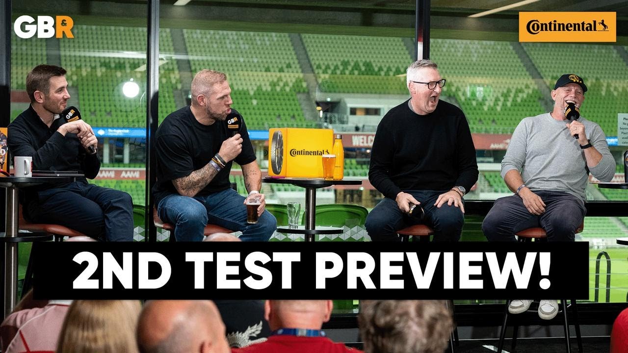 The BIG 2nd Test Preview - Lions v Australia 