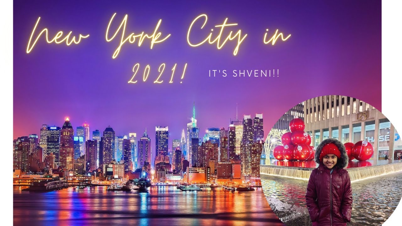New York City in 2021!! | It's Shveni!!
