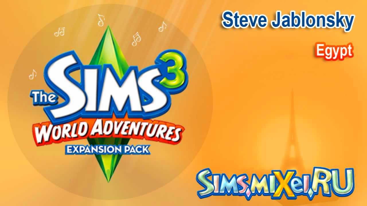 Steve Jablonsky - Egypt - Soundtrack The Sims 3 World Adventures
