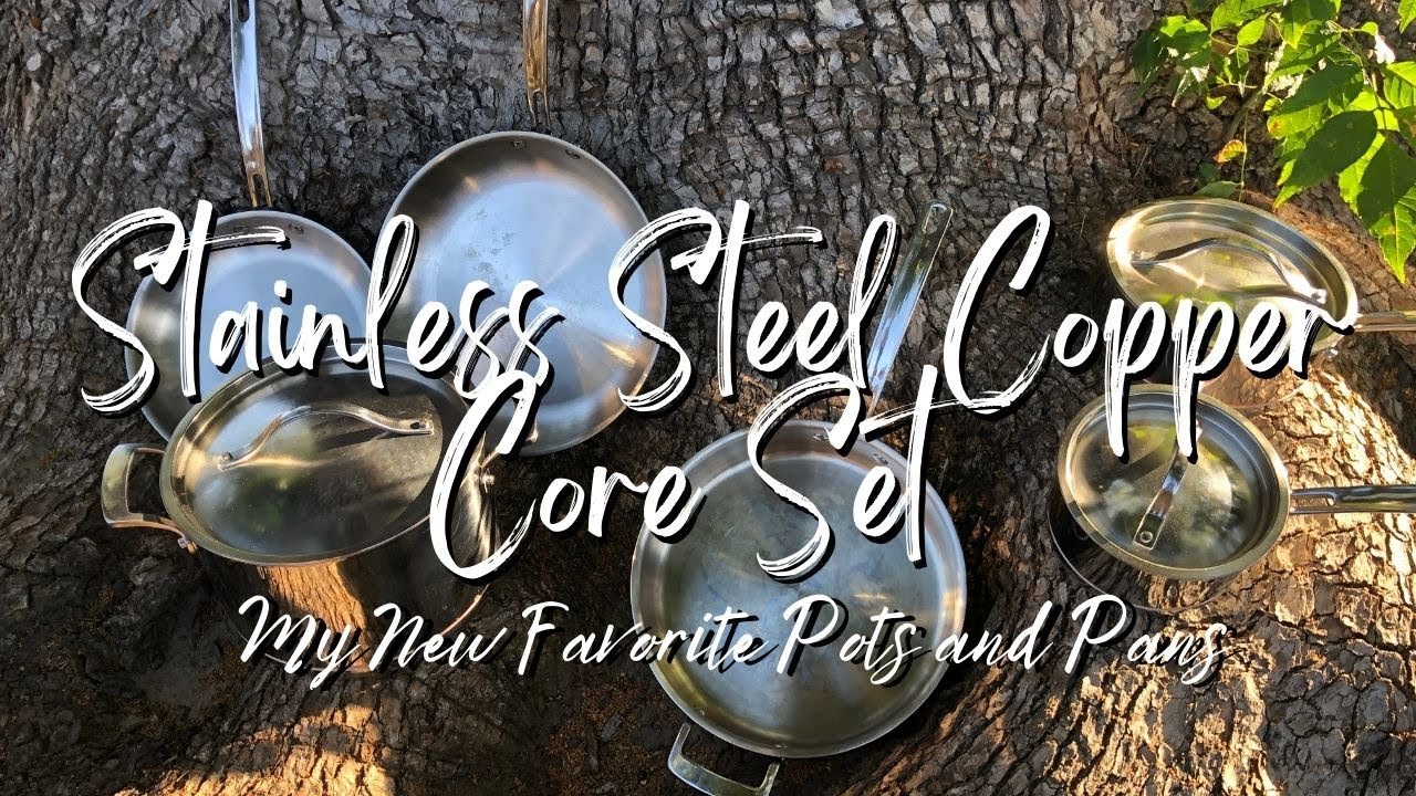 Kirkland 10 Piece Stainless Steel Copper Core Set | My Favorite Cookware