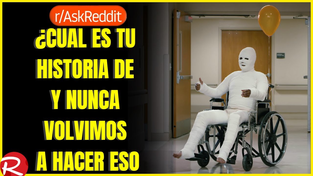 ¿Cuál es tu historia de y nunca volvimos a hacer eso? Reddit español, posts de Reddit.