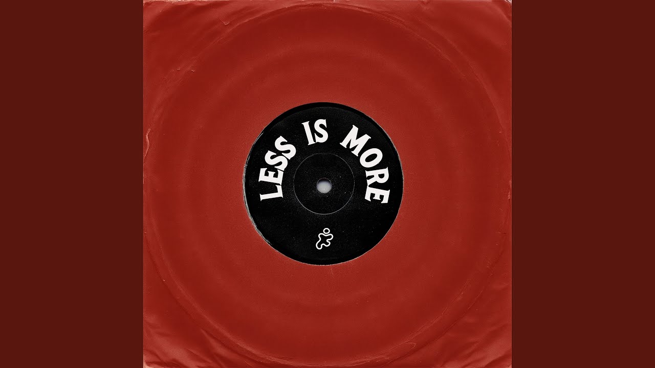 Less Is More