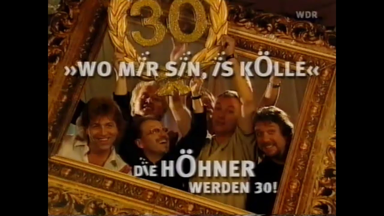 Dokumentation "30 Jahre Höhner" (WDR 2002)