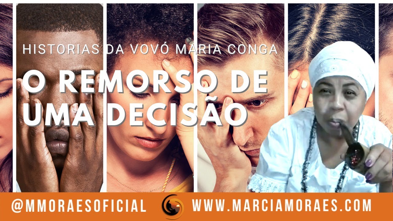O Remorso De Uma Decisão - Historias da Vovó Maria Conga