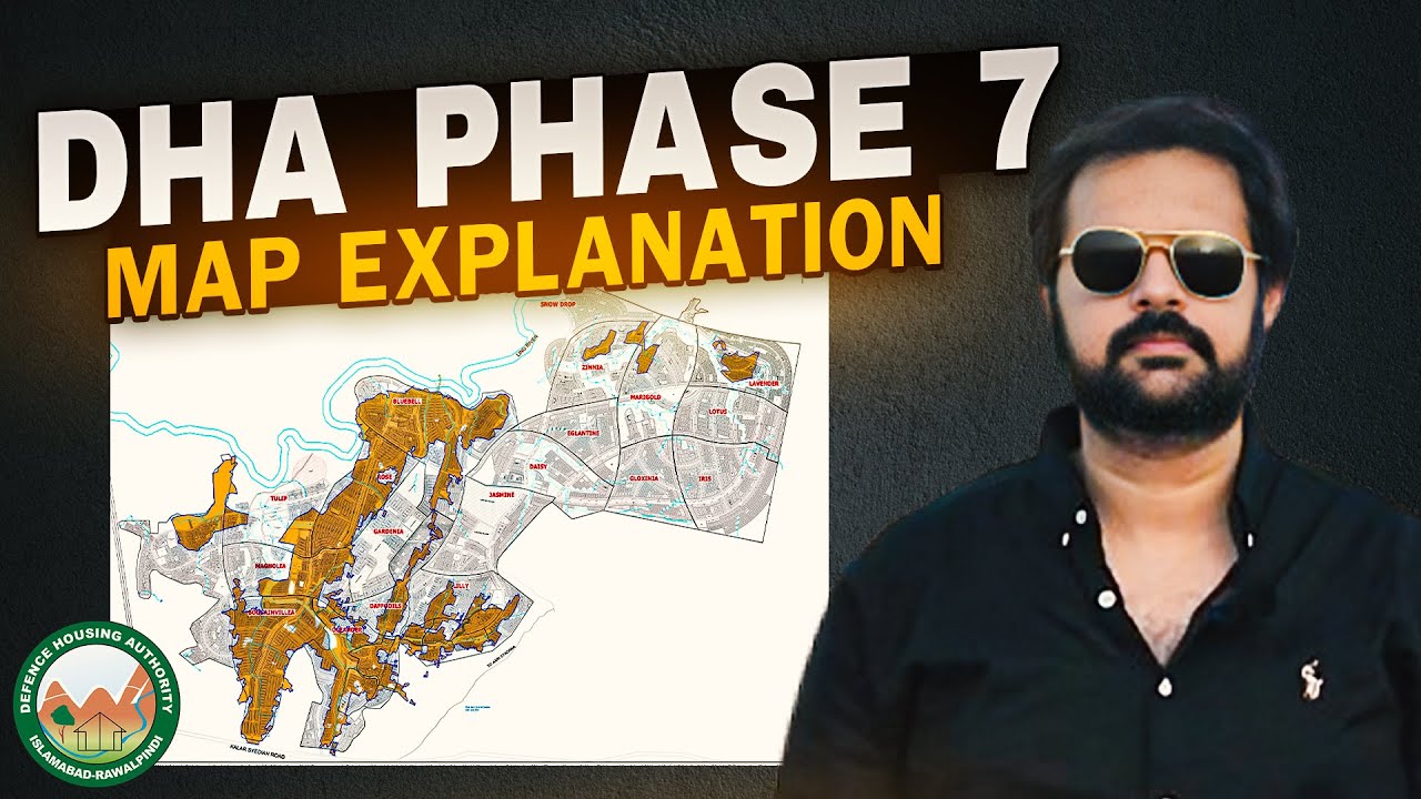 DHA Phase 7 - Map Explanation 🔥 dha valley islamabad | dha valley latest update | Real UStad