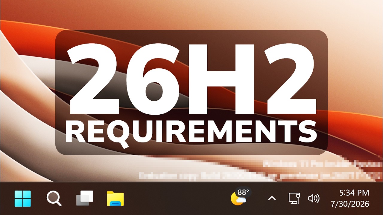 Новые системные требования Windows 11 26H2