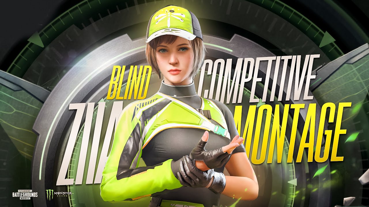 Competitive Montage #1 BLIND ZIIA