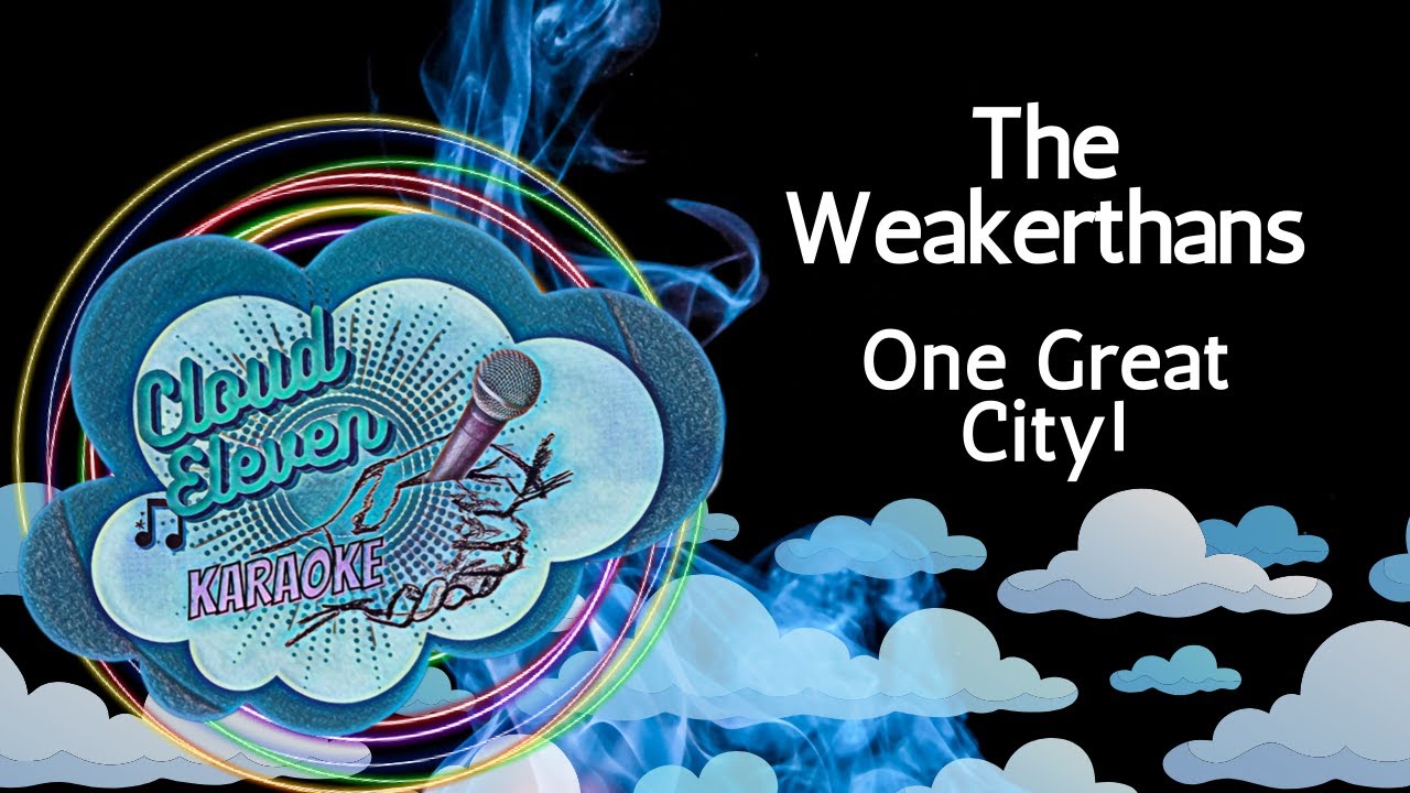 The Weakerthans - One Great City! - karaoke - instrumental