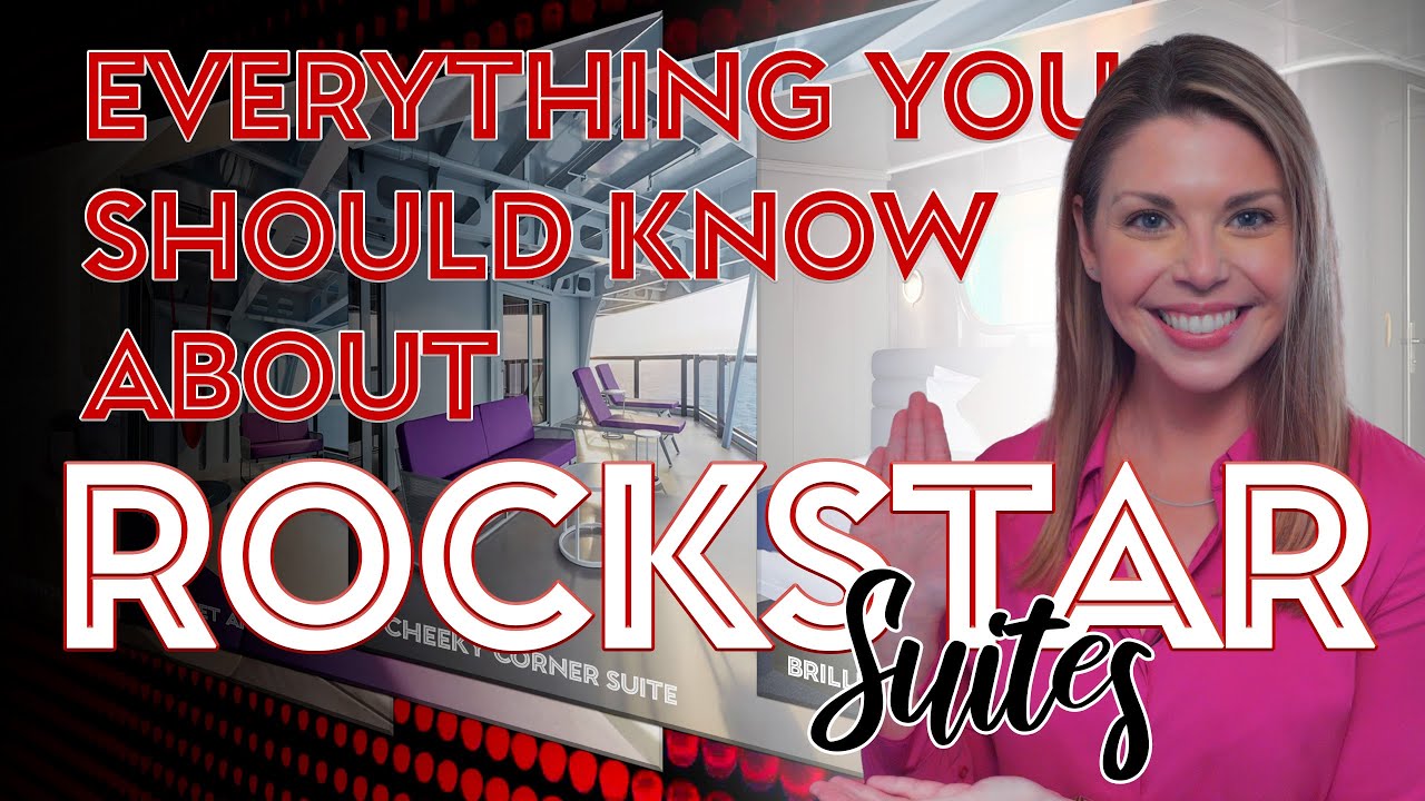 Which Virgin Voyages RockStar Suite is Best?