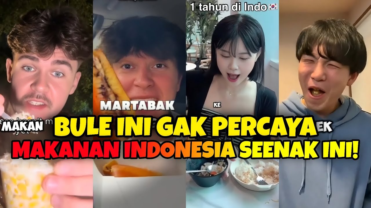 Bule Ini Gak Percaya Makanan Indonesia Seenak Ini!