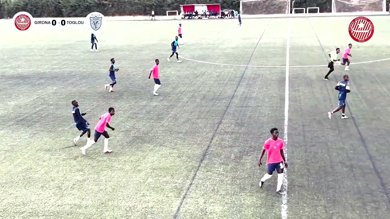GIRONA VS TOGLOU VICTOIR 4 - 2 POUR GIRONA