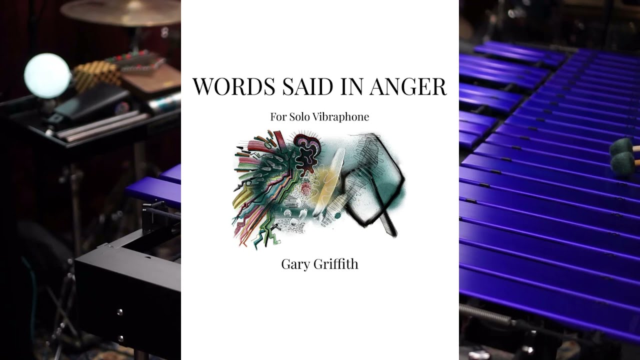 Words Said In Anger - Vibraphone Solo