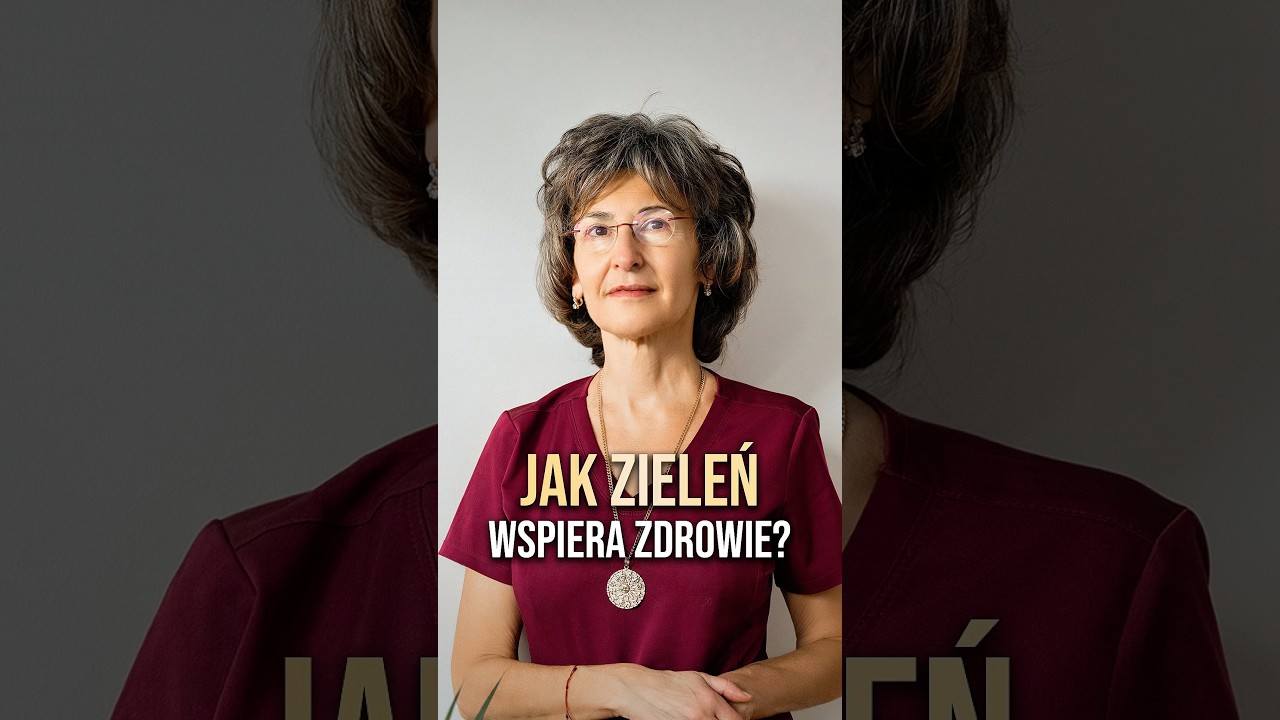 Jak zieleń wspiera zdrowie #watroba #zielony #shorts #natura #zdrowie #wiosna #energia #reels #tcm