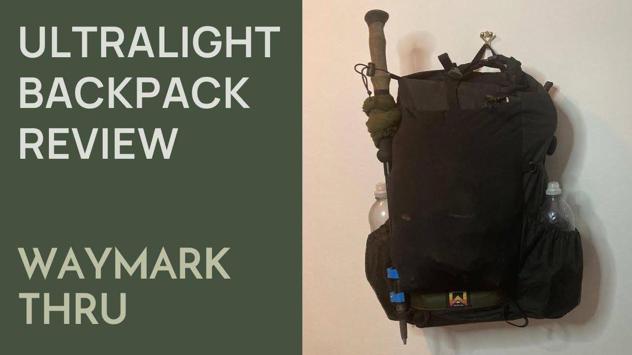Ultralight Backpack Review UK: Waymark Thru