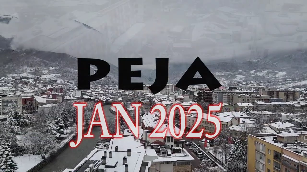 Peja Drone Footage ⛄️Jan 2025☃️