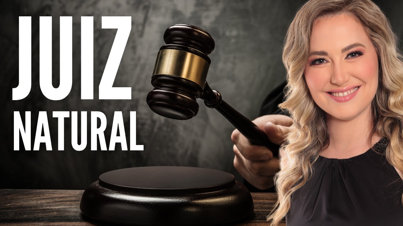 Princípio do JUIZ NATURAL