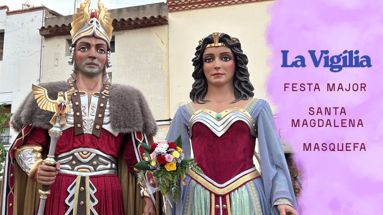 La Vigília - Festa Major de Santa Magdalena de Masquefa 2025 (21/7/2025)