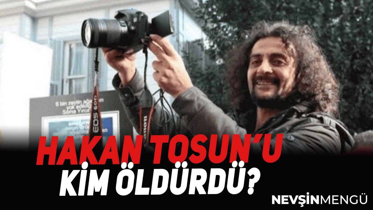 Hakan Tosun&rsquo;u&nbsp;Kim&nbsp;&Ouml;ld&uuml;rd&uuml;?