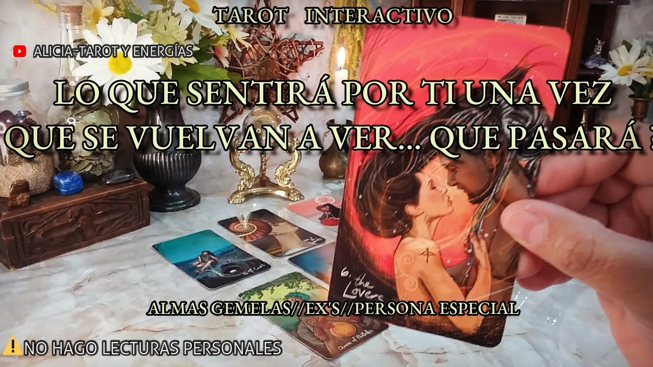 ✨Lo que Sentirá por Ti una Vez Que se Vuelvan a Ver💥🧍🏻‍♀️🚶🏻‍♂️🌪Qué Pasará? 🔮 Tarot Interactivo✨