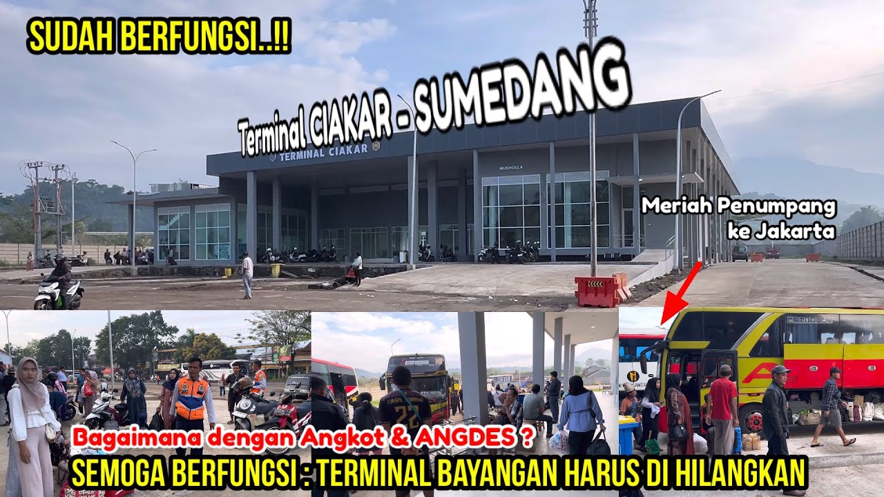 Terminal CIAKAR SUMEDANG : Sudah Berfungsi Menjadi Sarana Arus Mudik dan Balik Lebaran