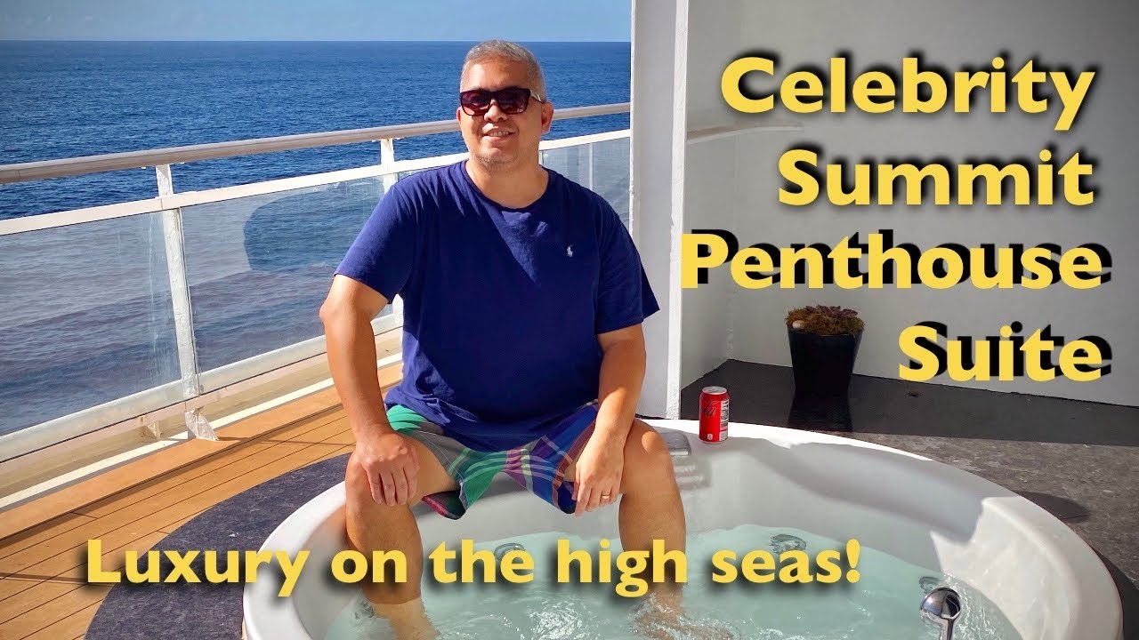 CELEBRITY SUMMIT CRUISE SHIP, PENTHOUSE SUITE 6147