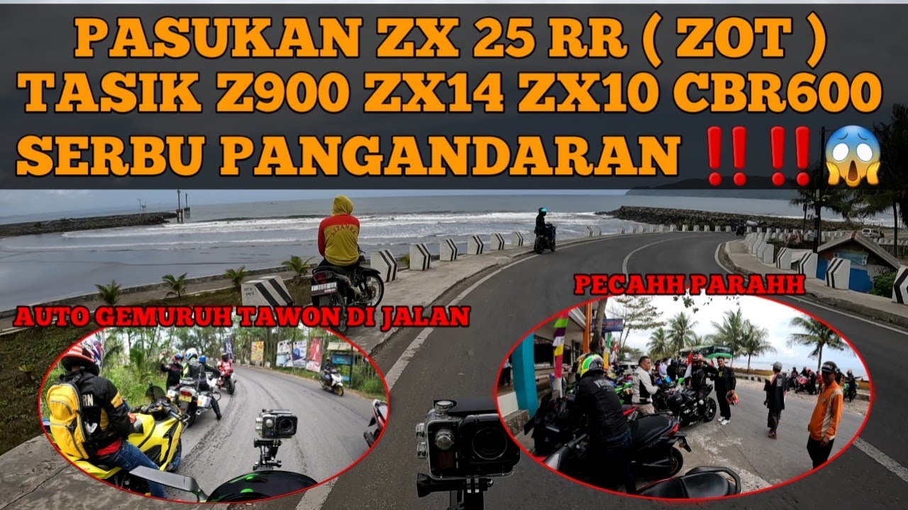 PASUKAN ZX25 R TASIK (ZOT) ZX 10 Z900 CBR 600 ZX 14 SERBU PANGANDARAN || TOURING KEMERDEKAAN ‼️‼️