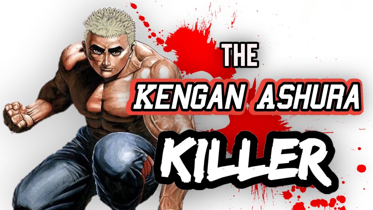 TOUGH The Kengan Ashura Killer!