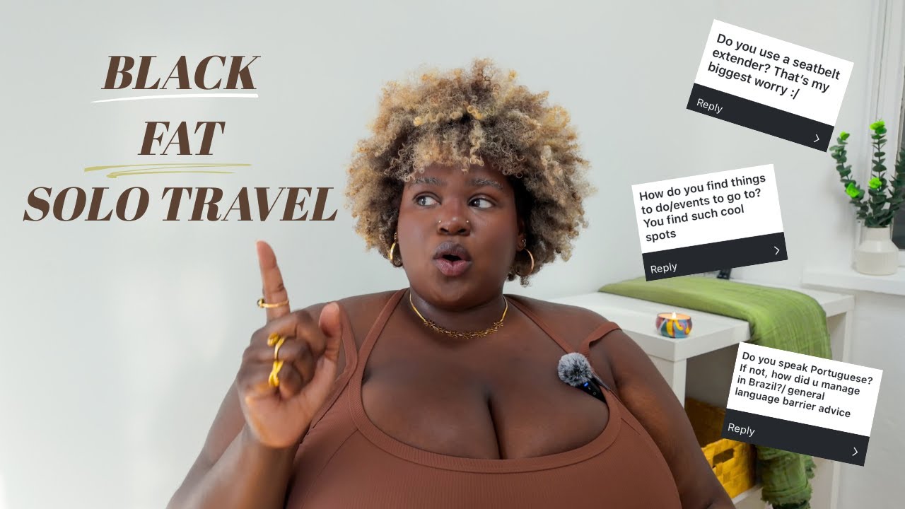 answering your travel questions | *black, fat & solo edition*