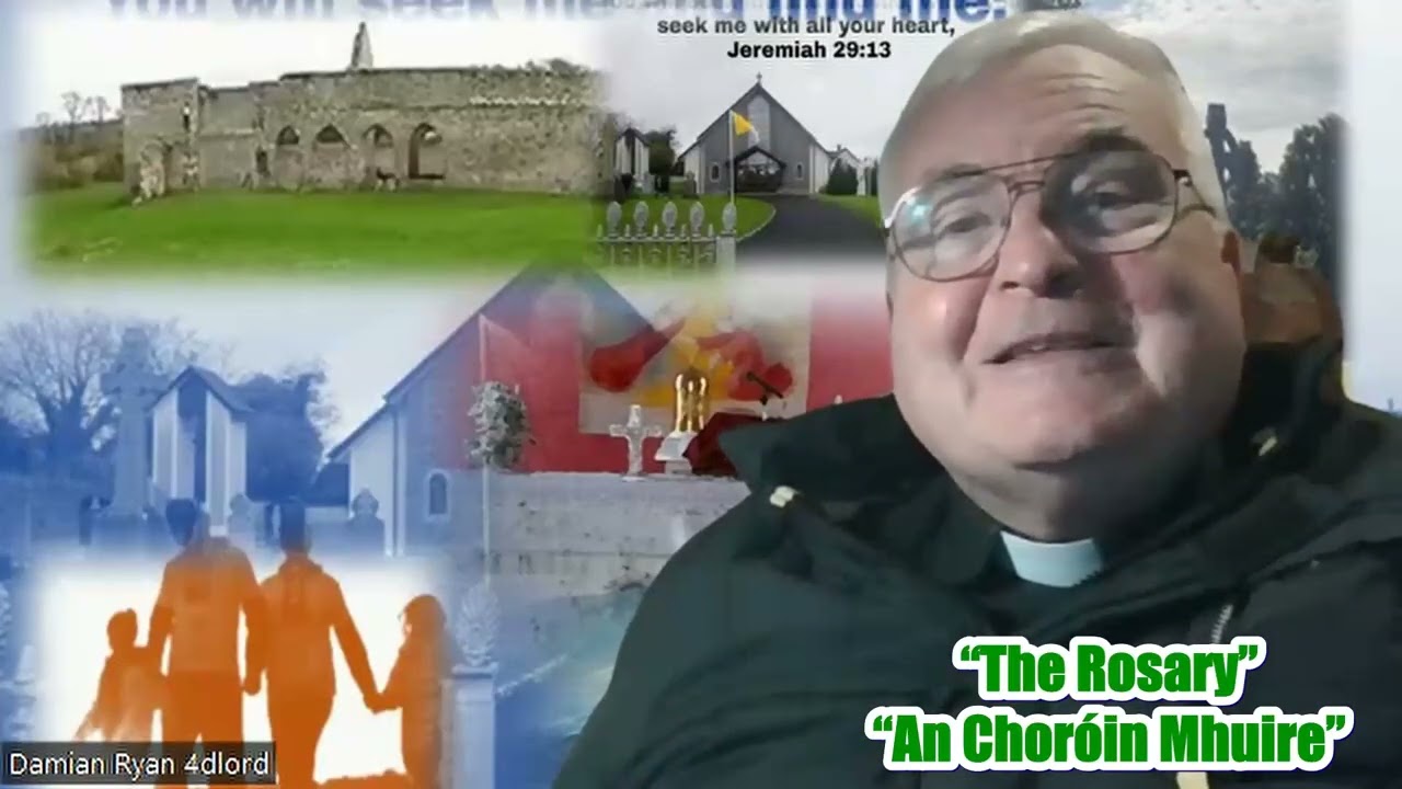 Monday 16th February 2026,  Rosary from Manister/Fedamore Parishes,  Limerick, Ireland.