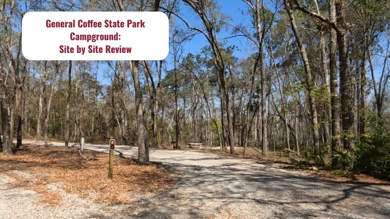 General Coffee State Park Campground: Site by Site Tour and Review