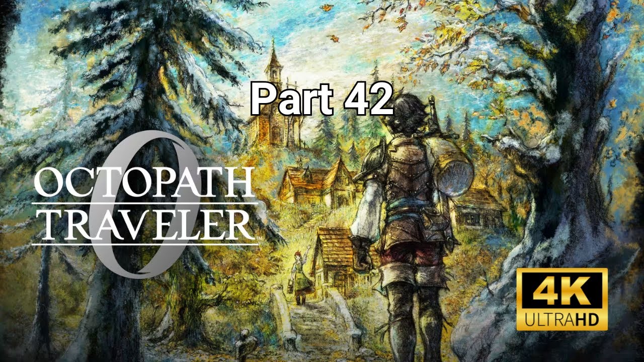 Octopath Traveler 0 (PS5) Playthrough – Part 42 [4K] | No Commentary