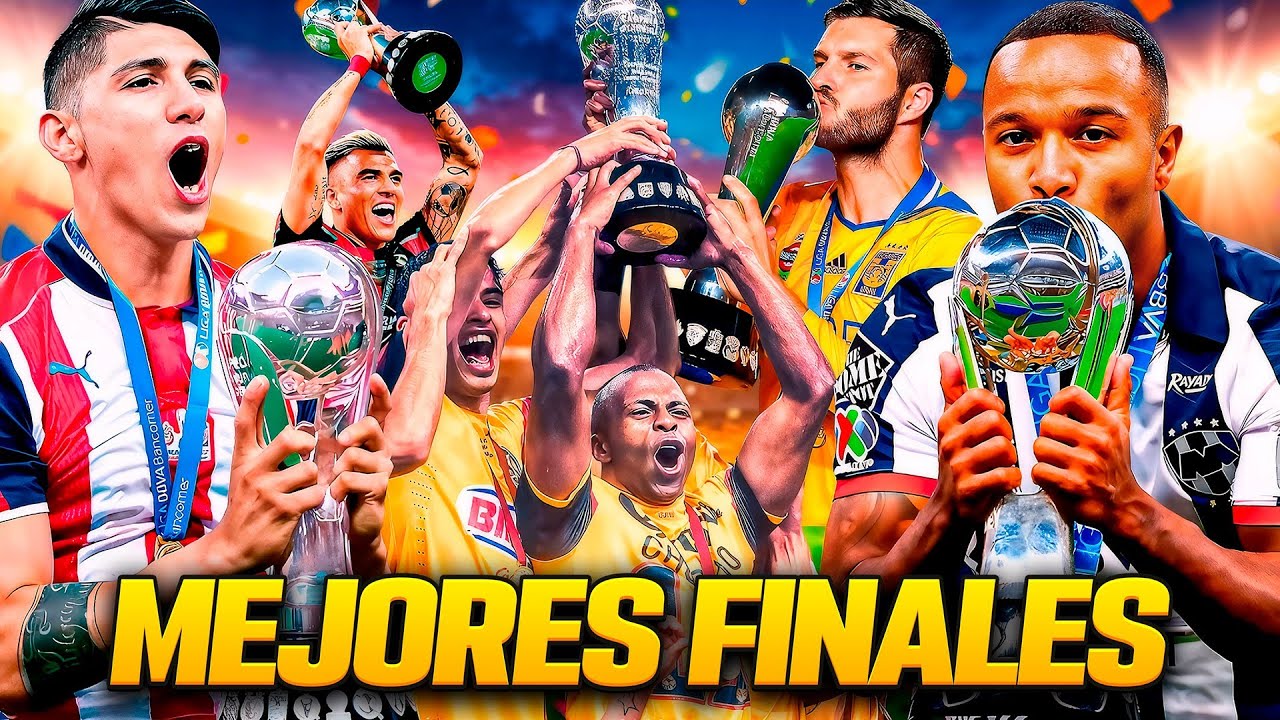 Las 10 Mejores FINALES en la HISTORIA de Liga MX