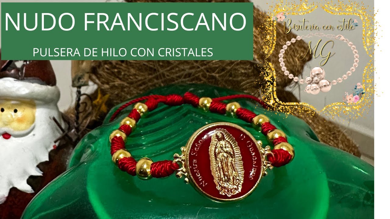 NUDO FRANCISCANO 🕍| PULSERA DE HILO CON NUDO FRANCISCANO 📿