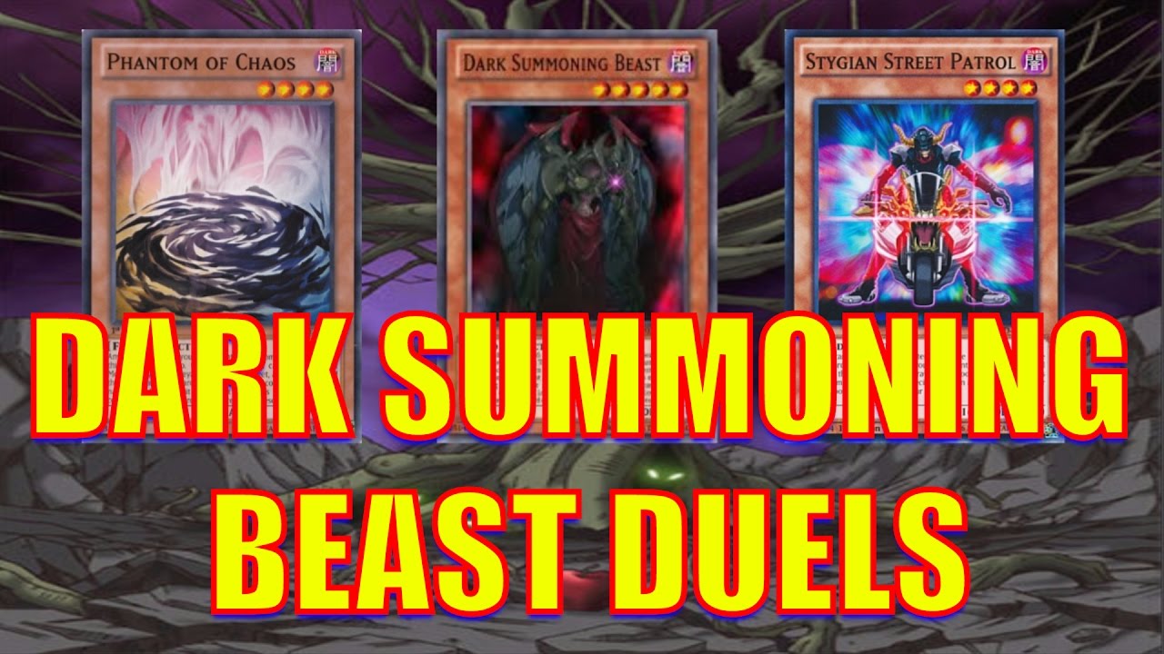 Yugioh - Dark Summoning Beast Duels (Deck in Description)