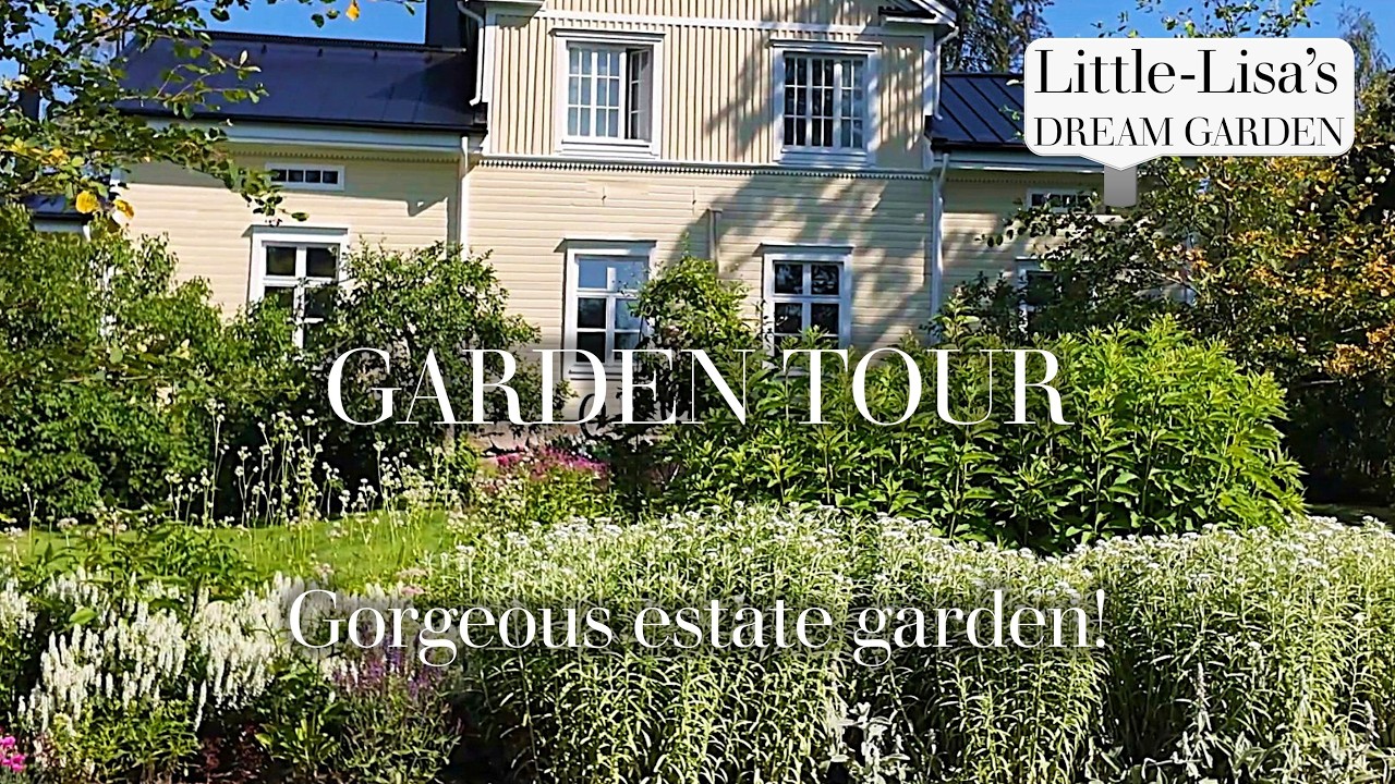 Gorgeous Estate Garden - Garden Tour 🌼😎👌