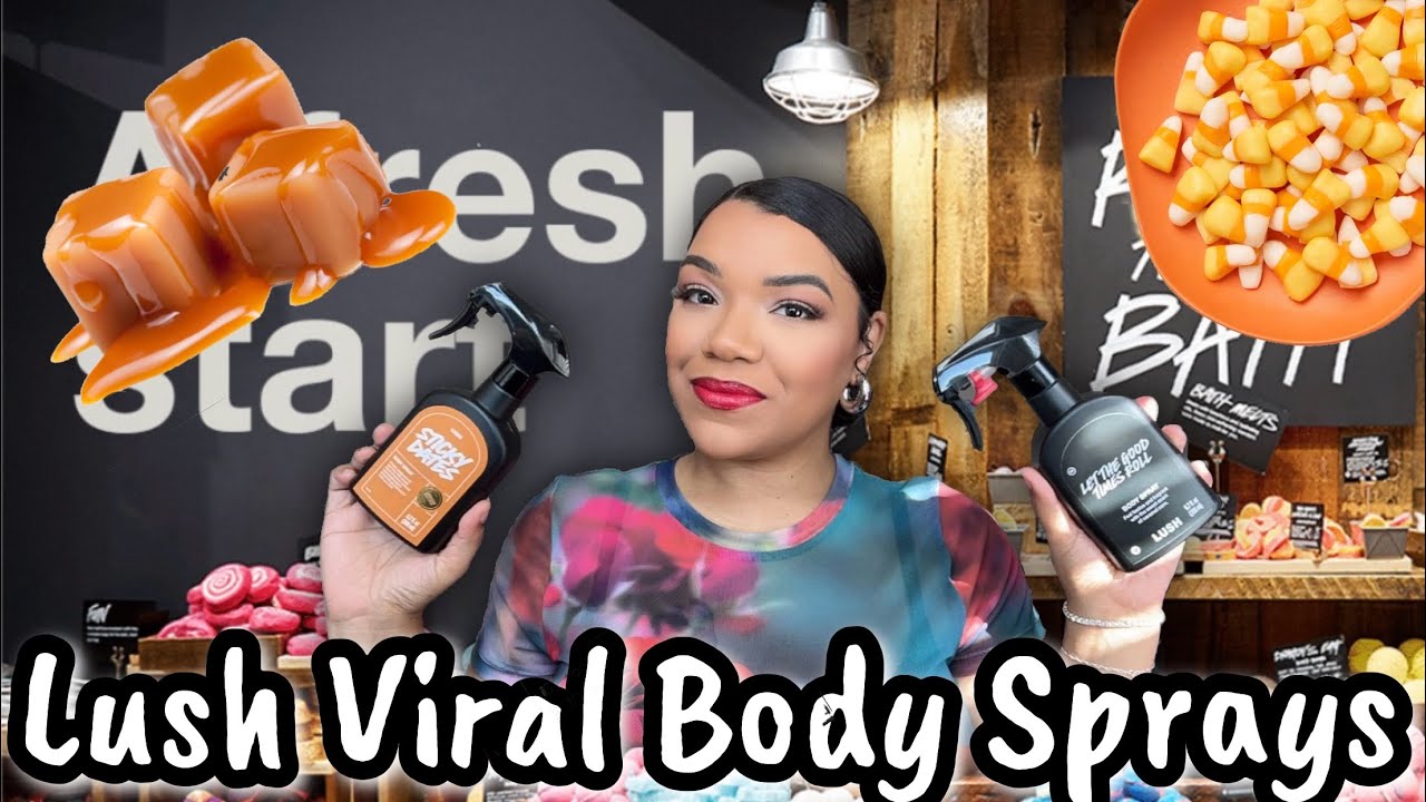 Lush Sticky Dates & Let The Good Times Roll Body Spray Review #vlogtober Day 10