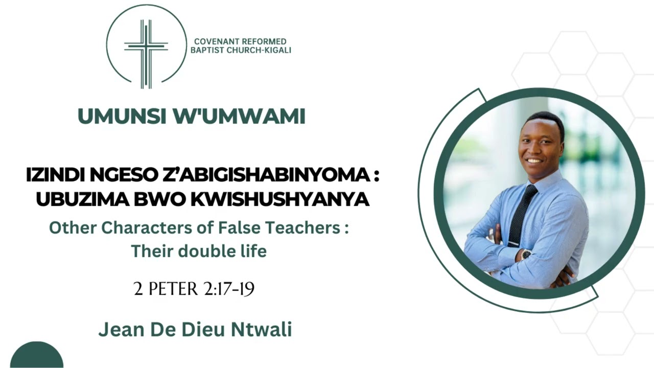 Izindi ngeso z’abigishabinyoma:Ubuzima bwo kwishushyanya |  2 Petero 2:17-19