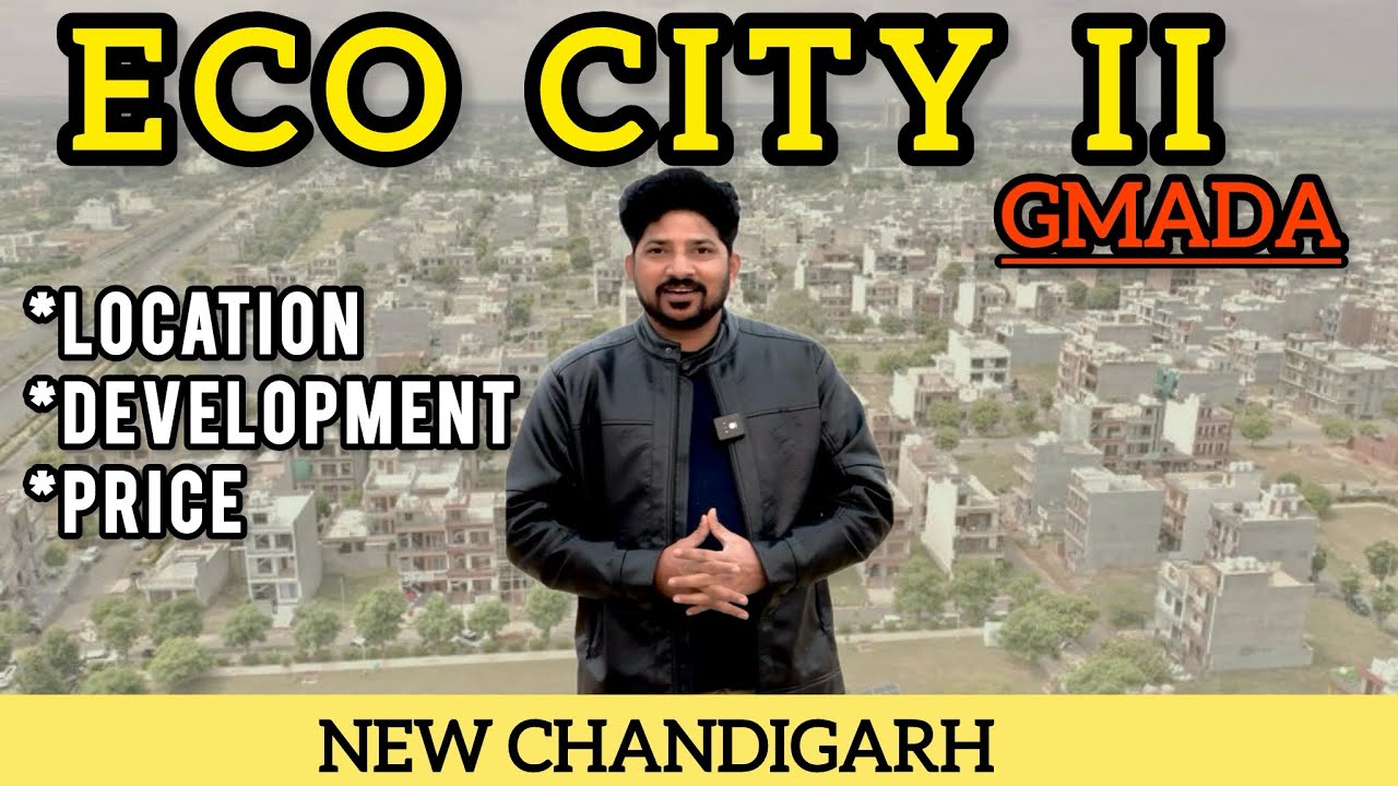 GMADA Eco City 2 New Chandigarh: 2025 Development Status & Price List. #newchandigarh #gmada 