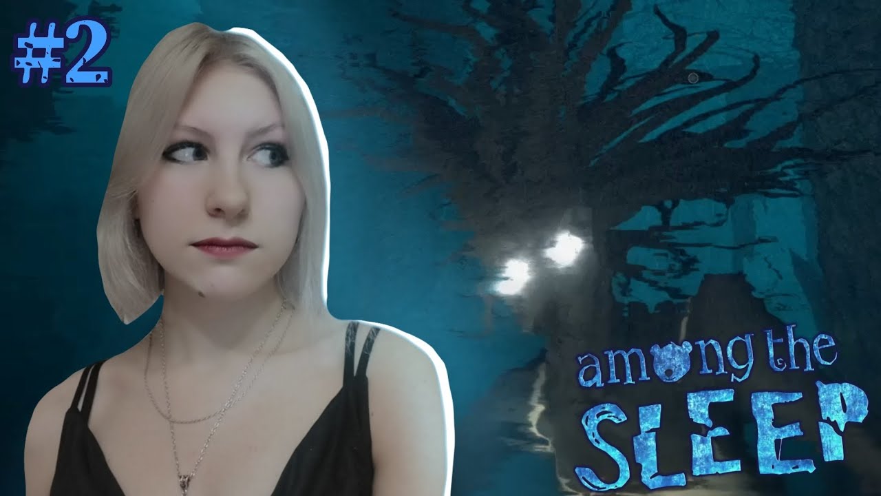 КИКИМОРА БОЛОТНАЯ [ Among the Sleep ] Прохождение #2