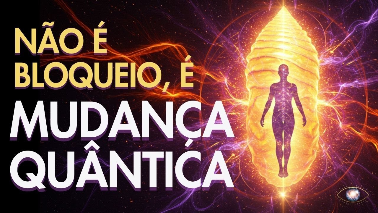 #1 Mudança Quântica | Os Sinais de Que Sua Realidade Está Mudando AGORA