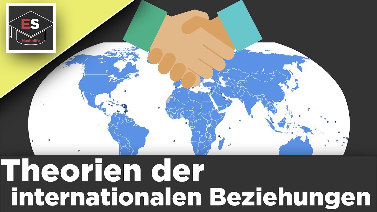 Schulen der internationalen Beziehungen - Realismus - Institutionalismus - Liberalismus - erkl&auml;rt!