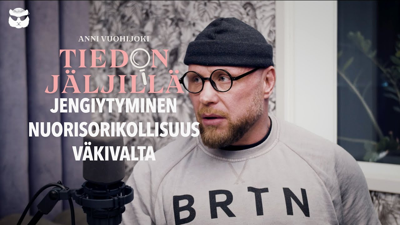 Anni Vuohijoki Tiedon Jäljillä #5 - Miika Mehmet, jengiytyminen ja väkivalta
