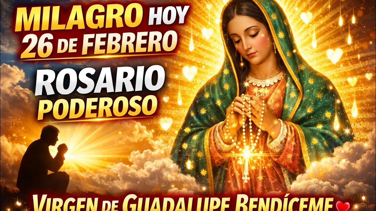 💫 PODEROSA ORACIÓN DE LA MAÑANA – BAJO EL MANTO DE LA VIRGEN DE GUADALUPE HOY SERÁ BENDECIDO