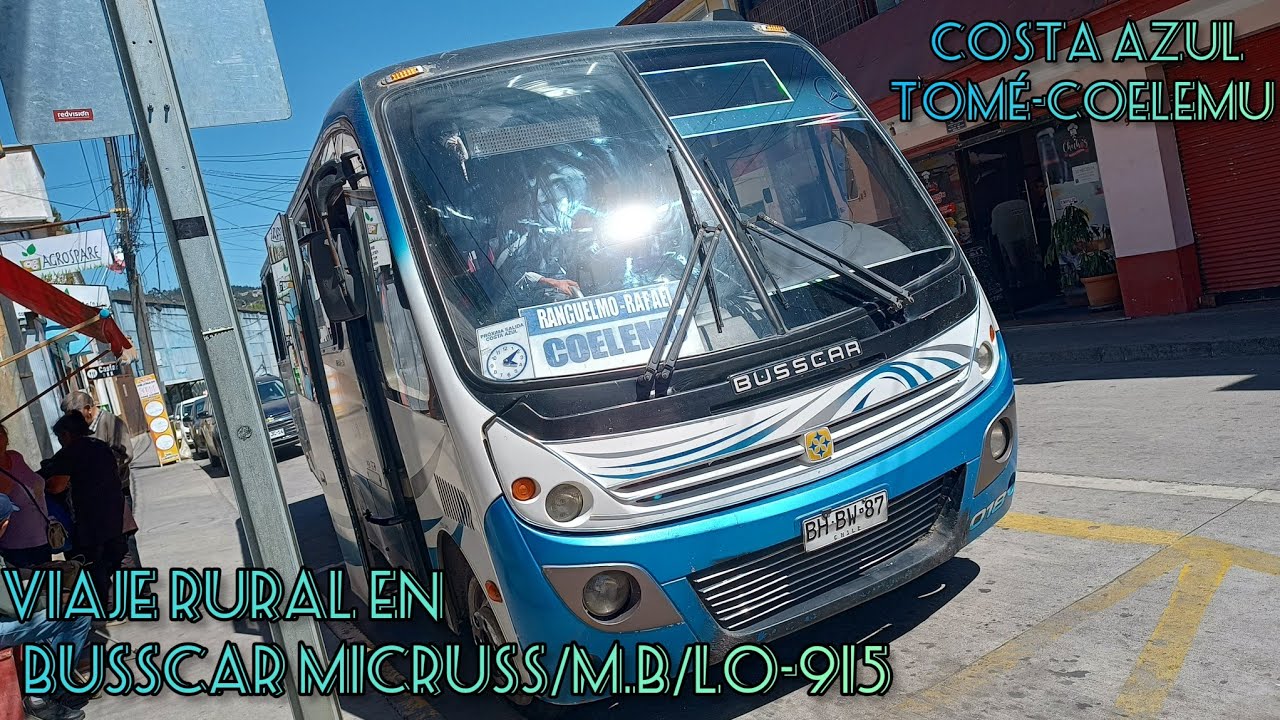 Viaje Rural Busscar Micruss Ejecutiva/M.B/LO-915 4.2 Costa Azul [Recorrido Tome - Coelemu]